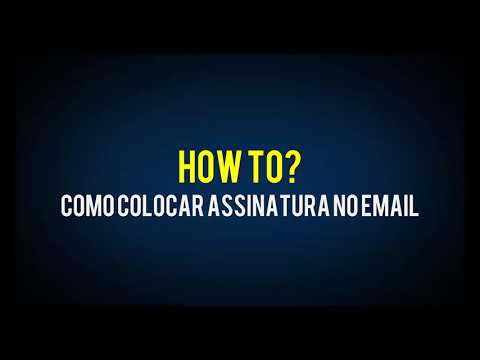 #HOW TO - Como Colocar Assinatura Email pelo Webmail
