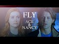 Nancy &amp; Ace | FLY