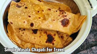 simple Masala Chapathi - Masala Chapati For Travel - Soft Masala Chapati-how to make masala chapathi screenshot 5