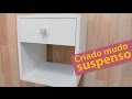 COMO FAZER UMA MESA DE CABECEIRA COM GAVETA | QUARTO DE CASAL PEQUENO PARTE 6