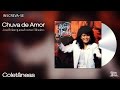 Roberta Miranda - Chuva de Amor - Coletâneas - [Áudio Oficial]