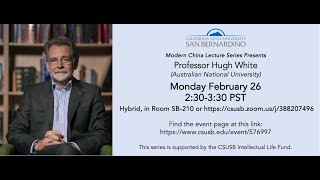 "Sleepwalk to War," the US, China, and Australia in conversation with Professor Hugh White (ANU)