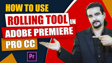 What is Rolling Tool in Adobe Premiere Pro - Lecture 14 - Ahmed Afridi