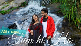 Tum Hi Ho (Unplugged Version)   By Paul Subh