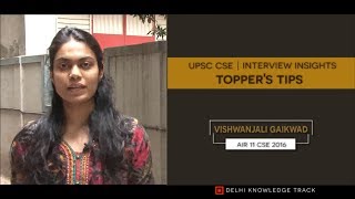 UPSC Civil Services Exam | Interview Insights by AIR 11 CSE 2016 Vishwanjali Gaikwad