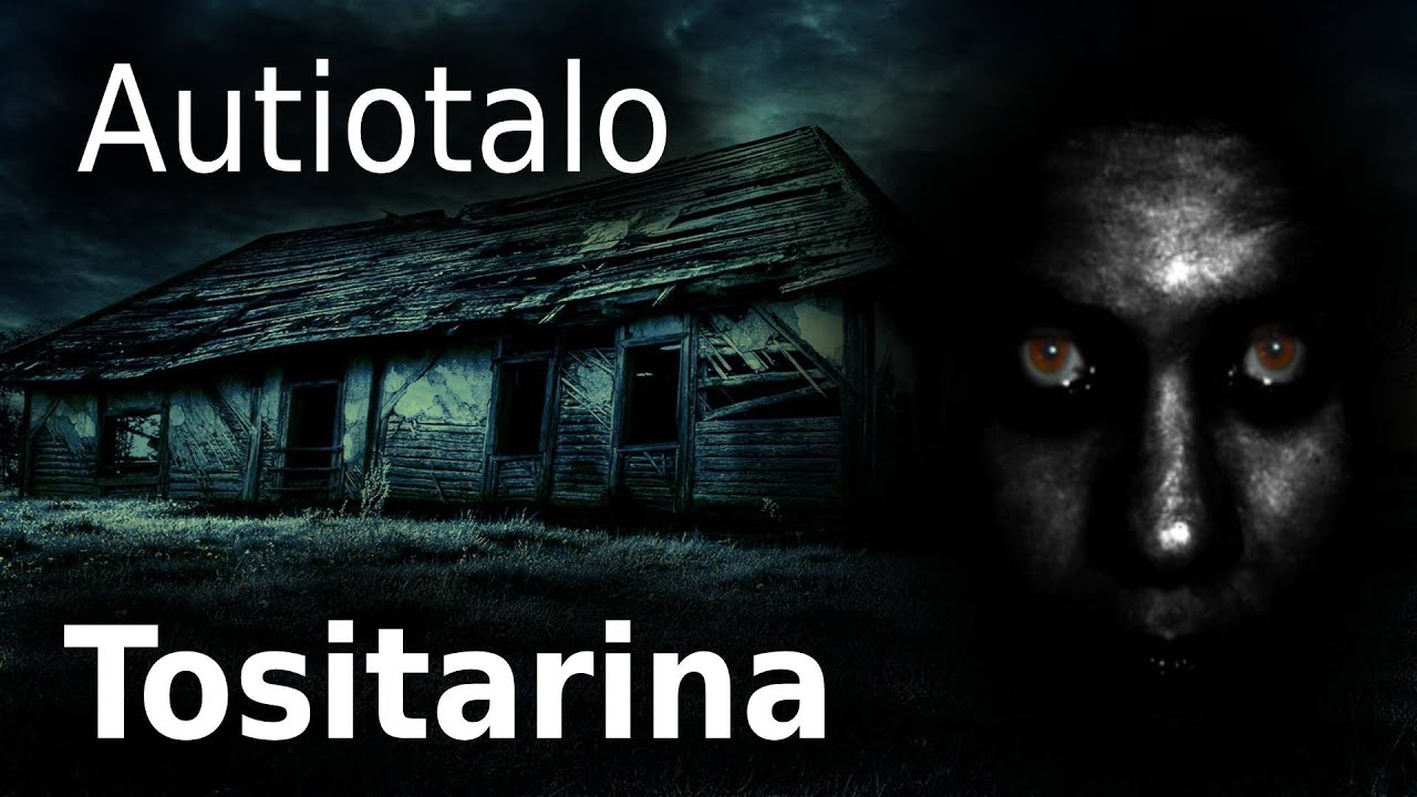Autiotalo / Tositarina / Kauhutarina