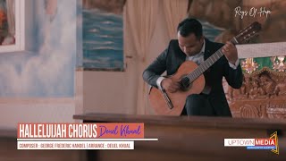 Halleluijah Chorus | Classical Guitar | Deuel Khual