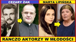 RANCZO AKTORZY W MŁODOŚCI