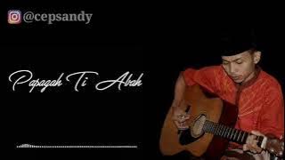 PAPATAH TI ABAH KU BAHASA SUNDA (ngaji diri ngaji rasa)