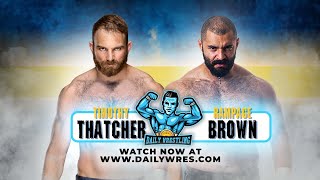 Timothy Thatcher vs. Rampage Brown - International Singles Match