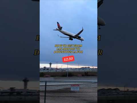 ভিডিও: LAX FlyAway এয়ারপোর্ট শাটলের তথ্য