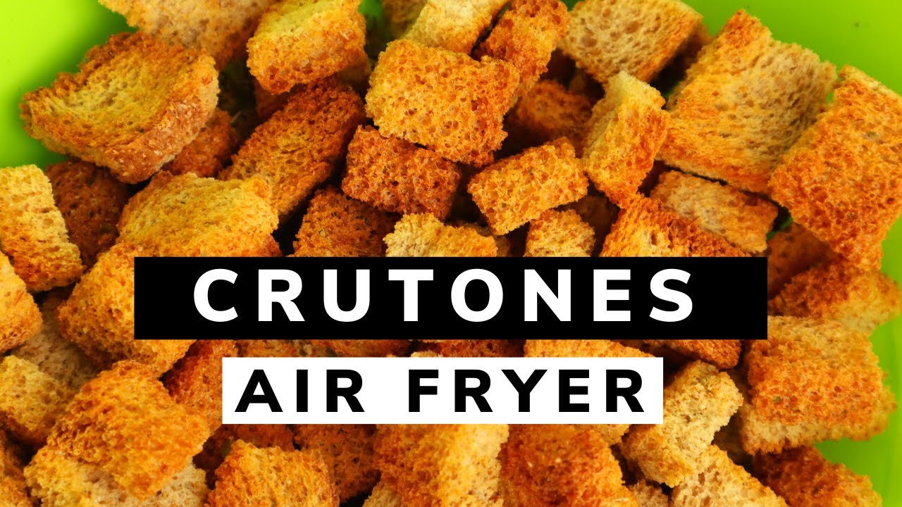 Crutones en freidora de aire / air fryer YouTube