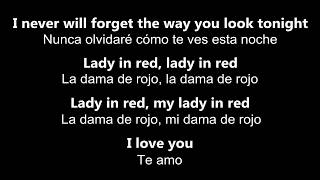 ♥ The Lady In Red ♥ La Dama De Rojo ~ Chris De Burgh - letras en inglés y español chords