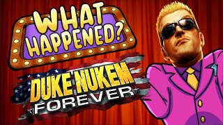 Duke Nukem Forever  What Happened?