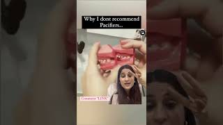 As A Child Dentist Why I Don't Recommend Pacifier | #pediatricdentist #drgarimamalhotra
