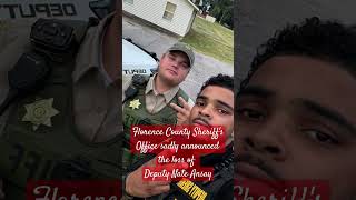 Florence County Sheriff's Office sadly announced the passing of Deputy Nate Ansay. #police