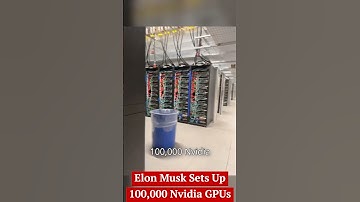 Elon Musk Sets Up 100,000 Nvidia GPUs in 19 Days