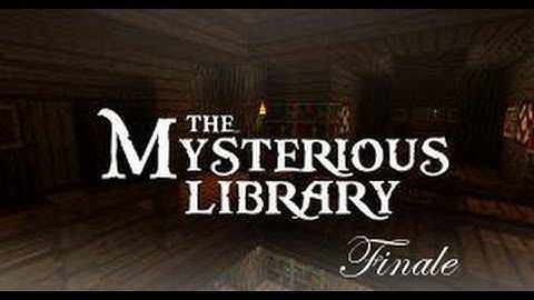 Minecraft: The Mysterious Library - Part 5: The End