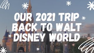 AB Adventures' 2021 Walt Disney World Recap!