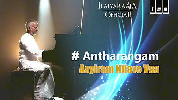 Aayiram Nilave Vaa | Antharangam | iIlaiyaraaja | S.P Balasubramaniam