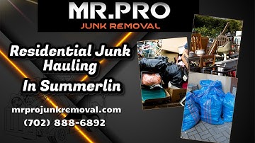 Residential Junk Hauling In Summerlin | Mr. Pro Junk Removal Summerlin