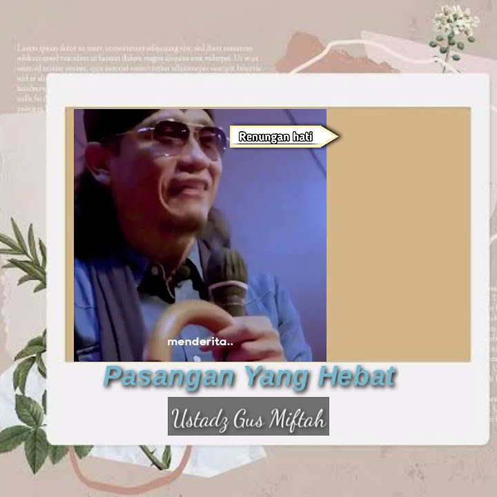 Pasangan Yang Hebat | Ustadz Gus Miftah