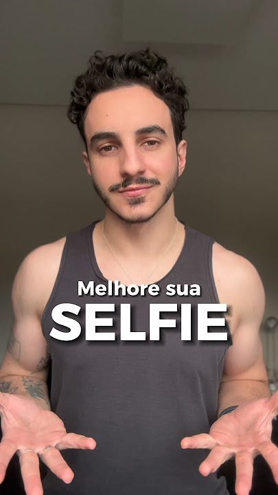 Como MELHORAR suas SELFIES! 🔥 Dica de foto super fácil!