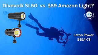 Cheap $89 Amazon Light  Leton BB147S vs Divevolk SL50