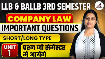 Important Questions Of Company Law | LLB & BALLB 3rd Semester Exam | Paper | company Law BALLB