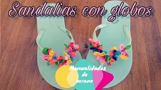DIY:Como decorar sandalias playeras o de playa con globos🎈 de agua💦 / Diversión Máxima - YouTube