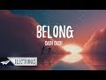 Cash Cash - Belong (Lyrics / Lyric Video) ft. Dashboard Confessional