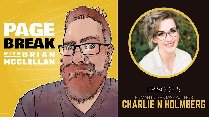 Page Break with Brian McClellan: Ep 5 - Charlie N ...