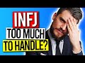 10 Reasons The INFJ Can Be TOO MUCH TO HANDLE