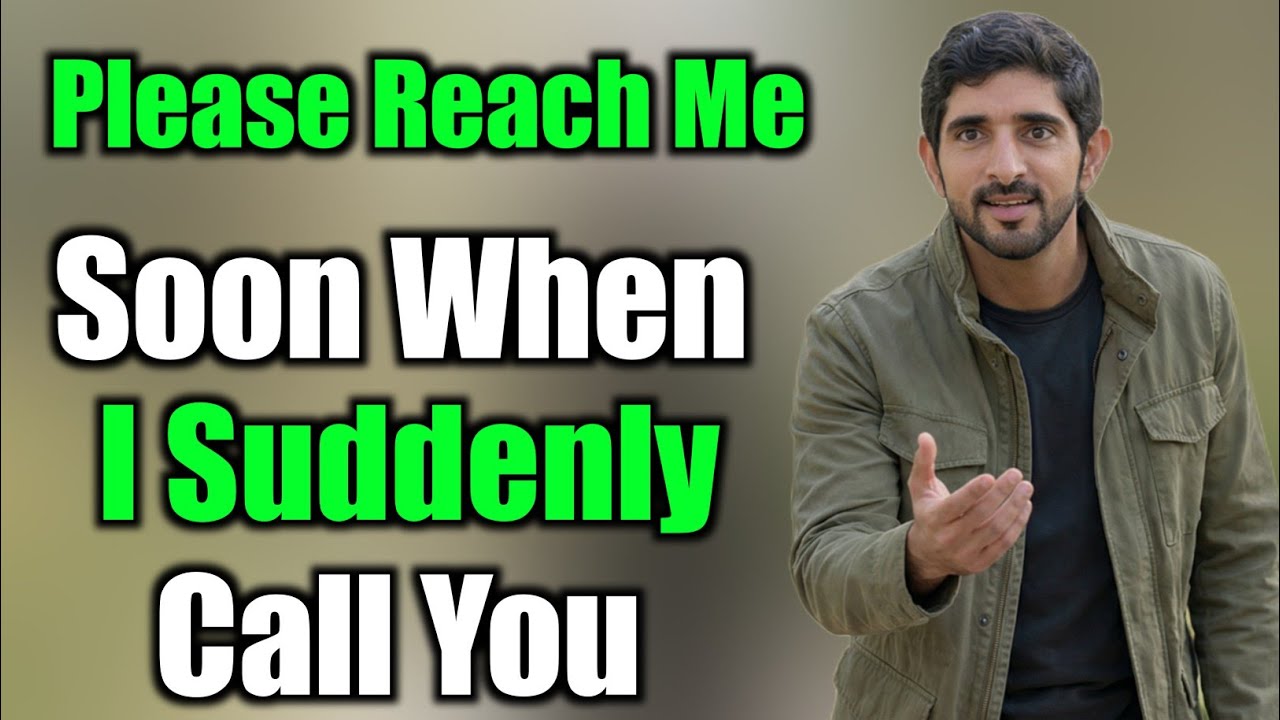 please reach me soon when I suddenly call Sheikh Hamdan Fazza Poetry | Tribute by Fazza Poems Studio