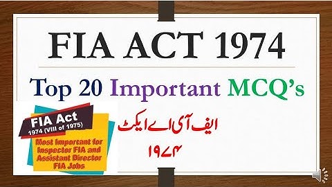 FIA Act 1974 Mcq