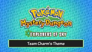 125 - Team Charm's Theme - (Pokémon Mystery Dungeon - Explorers of Sky)