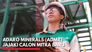 Adaro Minerals (ADMR) Jajaki Calon Mitra Baru | IDX CHANNEL