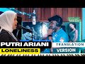 Putri Ariani Loneliness Official Music Video (Reaction) (Translation Version)