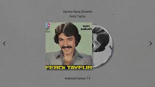 Ferdi Tayfur - Sanma Sana Dönerim (Remastered) Resimi