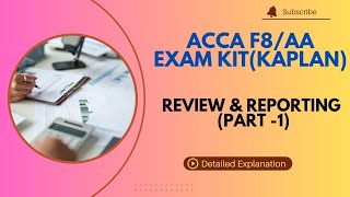 ACCA F8/AA | REVIEW & REPORTING | PART - 1 | Viola, Autumn Co | Exam Kit Solution | Detailed Expn | Update