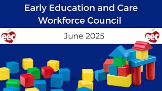 June 2025 Workforce Council