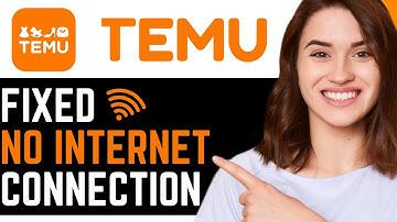 How To FIX TEMU APP NO INTERNET CONNECTION PROBLEM! | BEST NEW METHOD 2025!