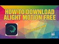 How to Download Alight Motion Free for Android