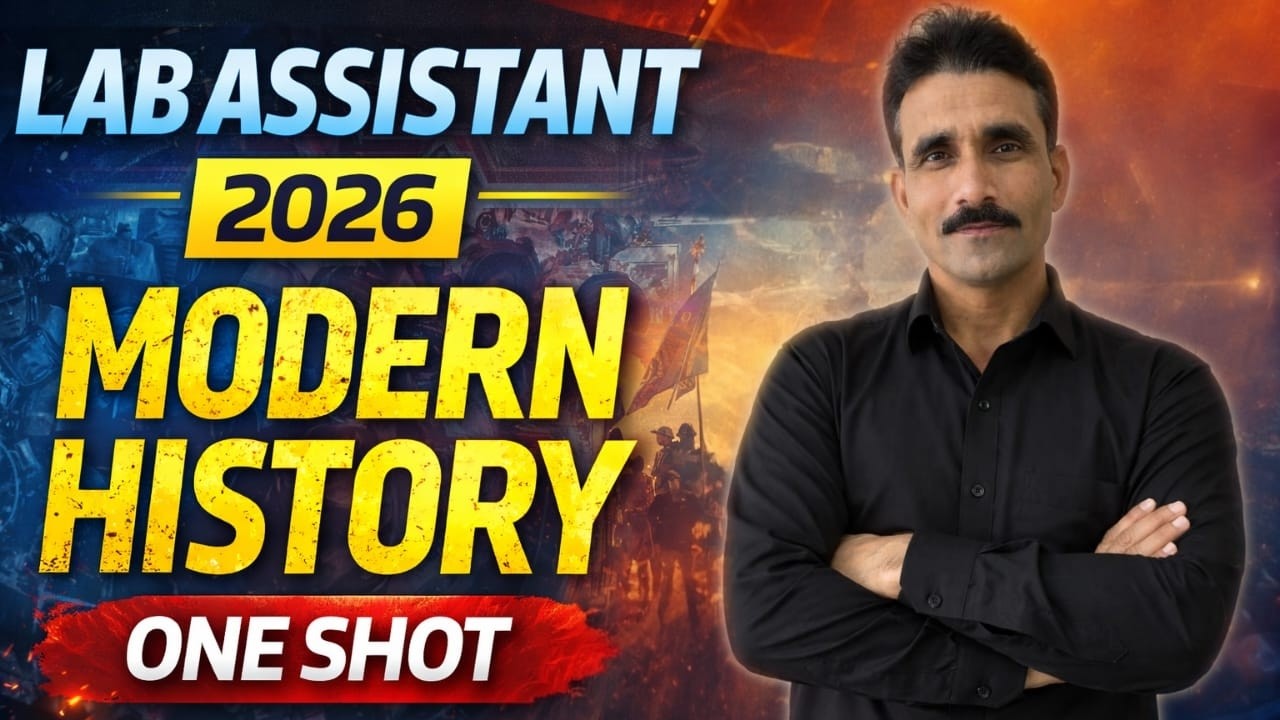 🔥 LAB ASSISTANT 2026 | MODERN HISTORY ONE SHOT | LAB ASSISTANT GK CLASSES | आधुनिक इतिहास ONE SHOT
