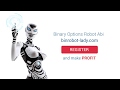 How to Create a Binary Options Robot ready made signals ...