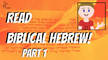 Let's Read Some Hebrew Together!