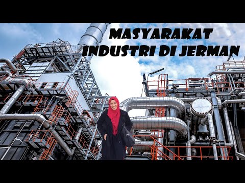 Video: Apa Yang Mencirikan Masyarakat Industri