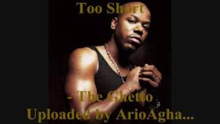 Too Short - the Ghetto