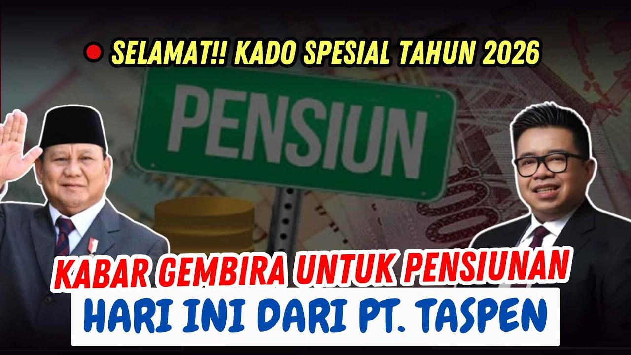 🔴KABAR GEMBIRA UNTUK SEMUA PENSIUNAN DARI PT. TASPEN HARI INI, 1 JANUARI 2026, CEK SEGERA!!!