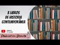 3 libros recomendados sobre Historia Contemporánea | Podcast en Directo #06